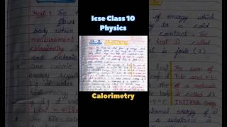 CALORIMETRY Class 10 physics icse boardexam jee2024 neet2024 [upl. by Yenohtna]