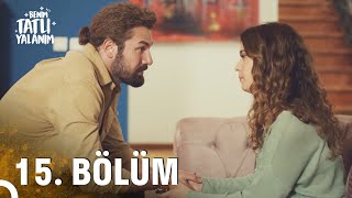 Benim Tatlı Yalanım 15 Bölüm [upl. by Maris]