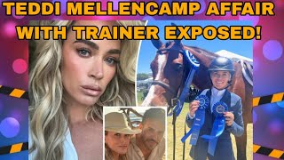 REAL HOUSEWIVES STAR TEDDI MELLENCAMP SHOCKING AFFAIR WITH TRAINER EXPOSED [upl. by Lahcim]