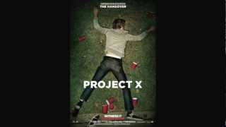 Project X Pursuit Of Happiness [upl. by Powers248]