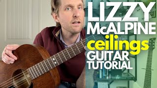 ceilings by Lizzy McApline Guitar Tutorial  Guitar Lessons with Stuart [upl. by Nnelg444]