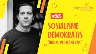 Sosialisme Demokratis Nicos Poulantzas Part 2  DISKUSIUM 265 Postmarxisme nicospoulantzas [upl. by Lidda]