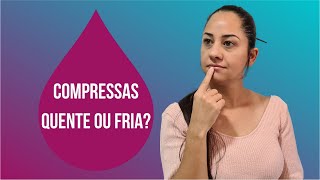 DICA em GOTAS Compressas quente e fria [upl. by Desai732]