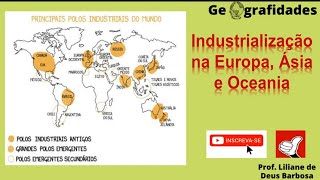 Industrialização na Europa Ásia e Oceania [upl. by Sanoj]