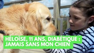 Héloïse 11 ans diabétique  jamais sans mon chien   La Maison des maternelles LMDM [upl. by Nalyac]