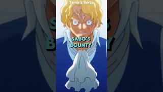 What Is Sabo’s BOUNTY anime onepiece luffy shorts [upl. by Dnalyk]