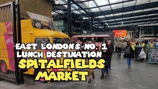 Exploring East Londons Street Food At SPITALFIELDS MARKET  The 1stop Destination for Lunch [upl. by Sessylu]