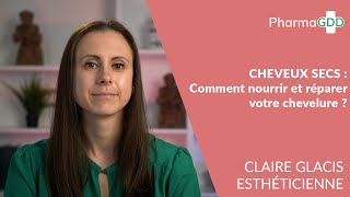 Cheveux secs  comment nourrir et réparer votre chevelure [upl. by Wendelin]