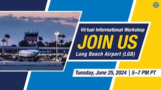 Long Beach Airspace Public Information Webinar [upl. by Annyl]