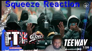 Teeway  From The Block Freestyle  Performance 🎙London 🇬🇧Squeeze Reaction [upl. by Geof]