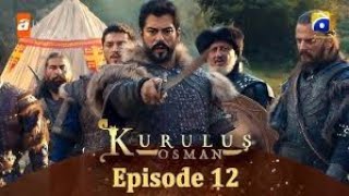 Kurulus Osman season 6 episode 12 Urdu dubbing [upl. by Base]