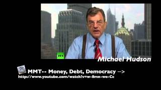 Michael Hudson Modern Monetary Theory [upl. by Lena]