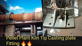 Pellet Plant 😱Kiln Tip Casting Plate Fitting Working  Full Details Video 🔥pellet viralvideo [upl. by Akinej619]