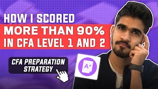 CFA Preparation Strategy  How I scored more than 90 percentile in Level 1 amp Level 2  What is CFA [upl. by Yerd895]