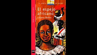 EL ESPEJO AFRICANO  AUDIOLIBRO  CAPÍTULO TRES [upl. by Ahseki]