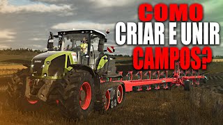 COMO CRIAR CAMPO NO FARMING SIMULATOR 25  COMO UNIR CAMPOS NO FS 25 [upl. by Kcuhc]