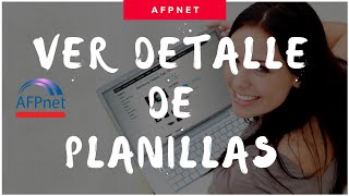 Como ver detalle de planillas en AfpNet  Administracion de usuarios [upl. by Hung]