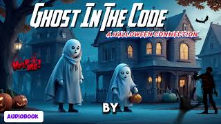 Ghost In The Code  Short Story  Listen Audiobook [upl. by Mehitable]