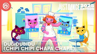 Just Dance 2025 Edition  Dubidubidu Chipi Chipi Chapa Chapa by Christell [upl. by Yuk667]