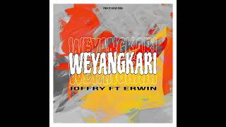 WEYANGKARI Ft Erwin  Audio Music  2024 [upl. by Kimber]