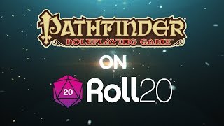 Play Pathfinder Online with Roll20 [upl. by Narra]