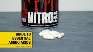 Evan Centopanis Guide to Essential Amino Acids [upl. by Eisej]