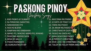 PASKONG PINOY  CHRISTMAS SONGS [upl. by Vida]