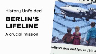 Berlin Airlift A Historic Humanitarian Effort [upl. by Qiratla]