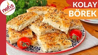 10 DAKİKADA En Kolay ve En Hızlı Börek Tarifi [upl. by Tabbitha]