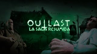 OUTLAST La saga explicada cronológicamente Outlast 1 2 y Murkoff Acount nedcharlize [upl. by Gillian581]