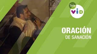 Oración con Poder de Sanación y Liberación del alma  Tele VID [upl. by Elka1]