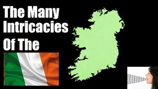 An Irishmans Guide to the Irish Accent [upl. by Avuha]