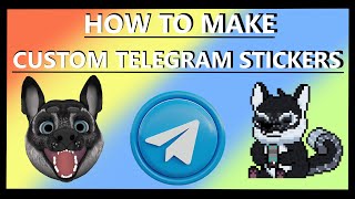 How to make Custom Telegram Sticker Pack PC  Phone [upl. by Yrogreg]