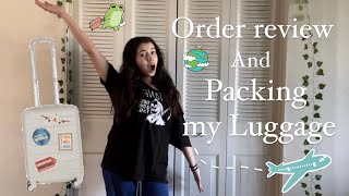 Packing my Luggage  Order Review [upl. by Yenitirb]