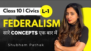 Federalism Full Chapter  L 1  CBSE Class 10 Civics  Federalism in Hindi  Shubham Pathak [upl. by Telocin774]