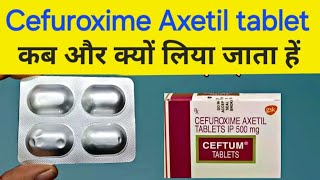 Cefuroxime Axetil Tablets IP  Cefuroxime Axetil IP 500 mg in hindi  Ceftum 500 Tablets [upl. by Posehn772]