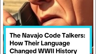 Navajo Code Talkers How Their Language Changed WWII History navajo nativeamerican wwii tribe [upl. by Hugon]