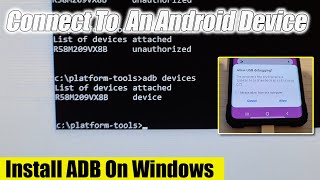 How to Install Android ADB On Windows and Connect to An Android Device [upl. by Christophe]