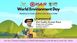 Environmental Day Celebration 5 June at IISER Berhampur [upl. by Ecila]