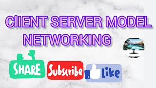 CLIENT SERVER MODEl IN NETWORKINGComputertutorialHH [upl. by Yblok]