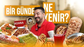 ADANA’DA 1 GÜNDE NE YENİR [upl. by Eiliab]