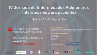 IV Jornada de Enfermedades Pulmonares Intersticiales Difusas para pacientes y familiares [upl. by Jarv]