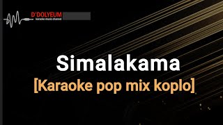 simalakamapopdut remix karaoke lirik karaoke [upl. by Cedar291]