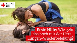 Erste Hilfe Wie geht das noch mit der HerzLungenWiederbelebung [upl. by Ahsaetan]