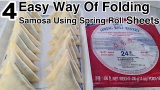 Four Easy Techniques Of Folding Samosa Using Spring Roll Sheet  How To Fold Samosa Using Roll Sheet [upl. by Oigile]