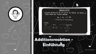 Additionsreaktion  Addition  Hydrierung  Einführung [upl. by Spohr]