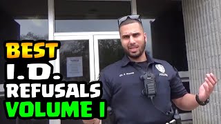 BEST ID REFUSALS  1st Amendment Audit Compilation  VOLUME I [upl. by Solegnave]