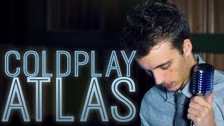 Coldplay  Atlas Cover by Keegan Boulineau [upl. by Kyriako807]