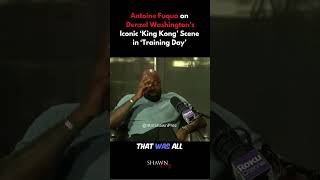 Antoine Fuqua on Denzel Washingtons Iconic King Kong Scene in quotTraining Dayquot shorts movie fyp [upl. by Akeret435]