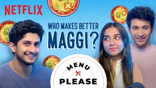 The MOST Authentic Maggi  Prajakta Koli Rohit Saraf  Menu Please  Mismatched  Netflix India [upl. by Biegel766]